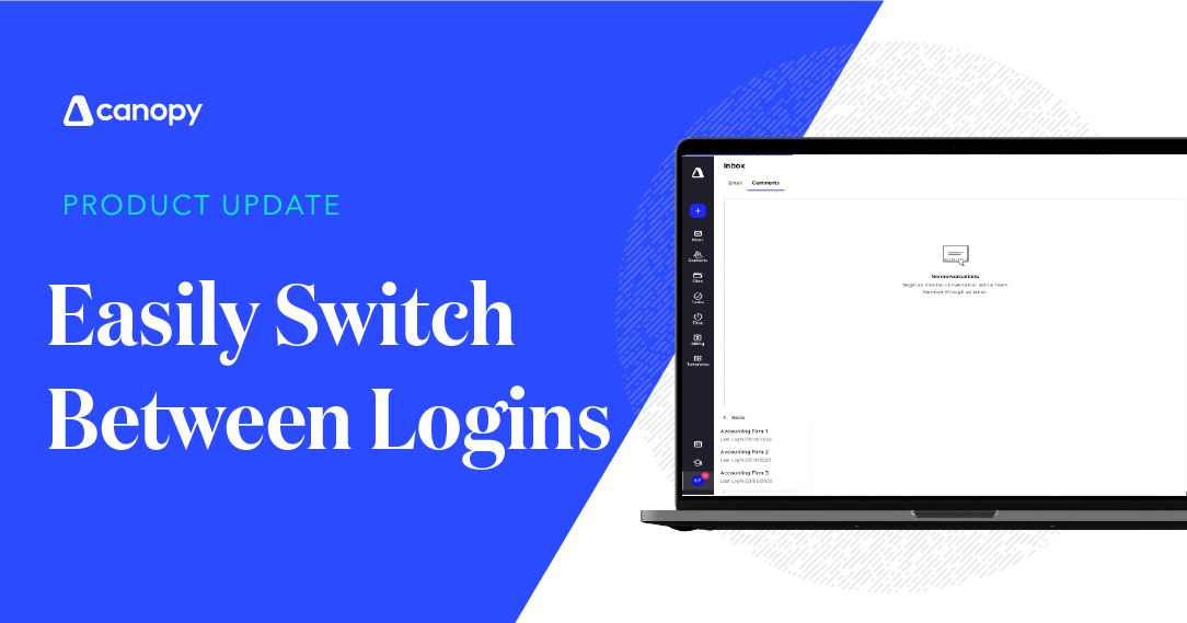 Easily Switch Between Canopy Accounts Across All Modules Canopy